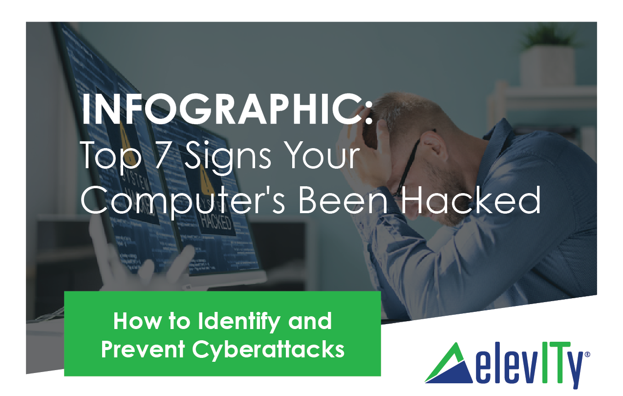 LibraryImages_Infographics_7 Top 7 Signs Your Computers Been Hacked